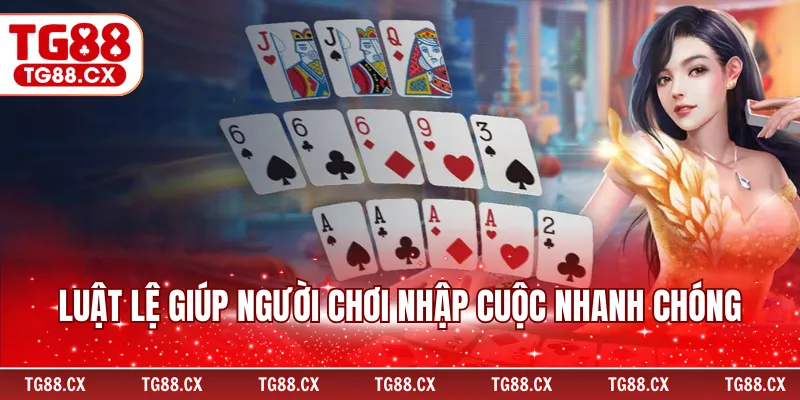 Luật lệ giúp người chơi nhập cuộc nhanh chóng